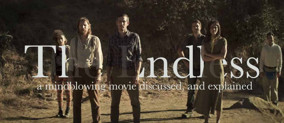 Six Possible Theories To Explain The Movie The Endless To You