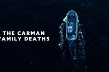 top 100 documentaries - the carman family deaths